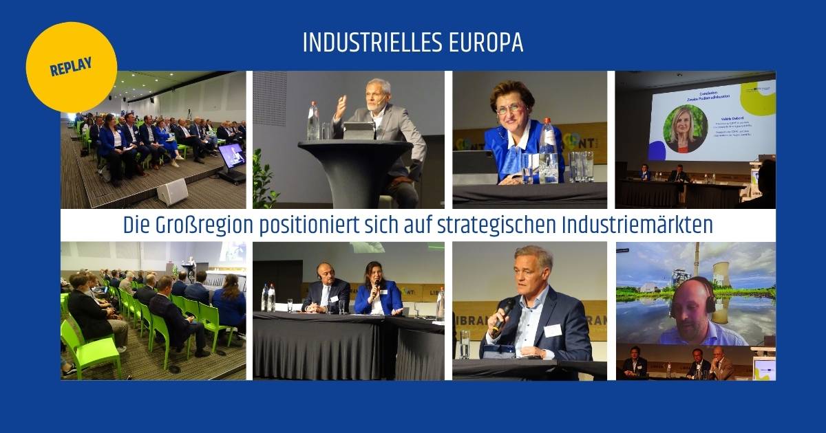 Die Großregion im Einsatz für das industrielle Europa von morgen